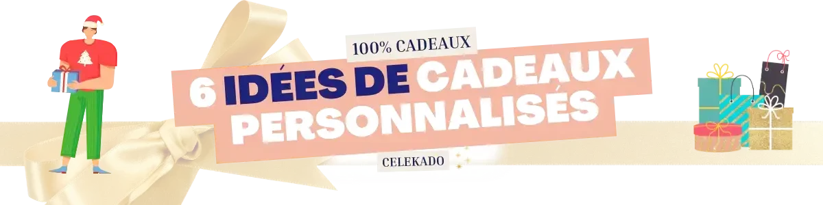 6 cadeaux personnalisés