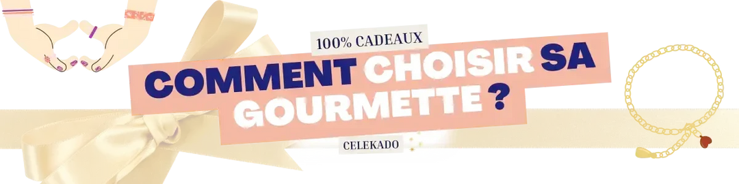 Comment choisir sa gourmette ?