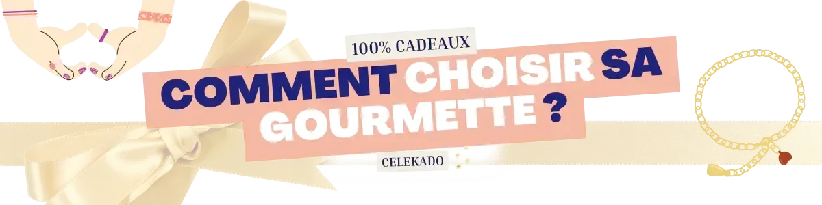 Comment choisir sa gourmette ?