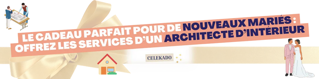  architecte d’intérieur cadeau mariage